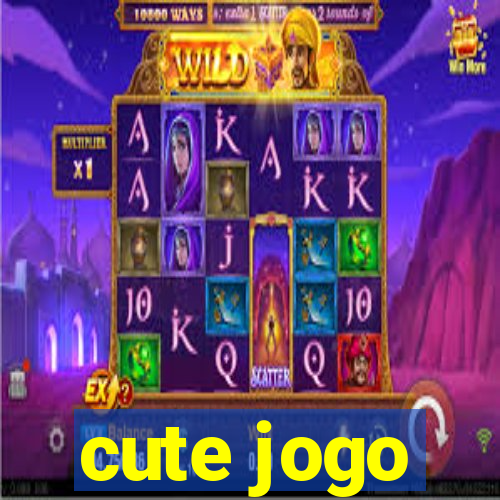 cute jogo